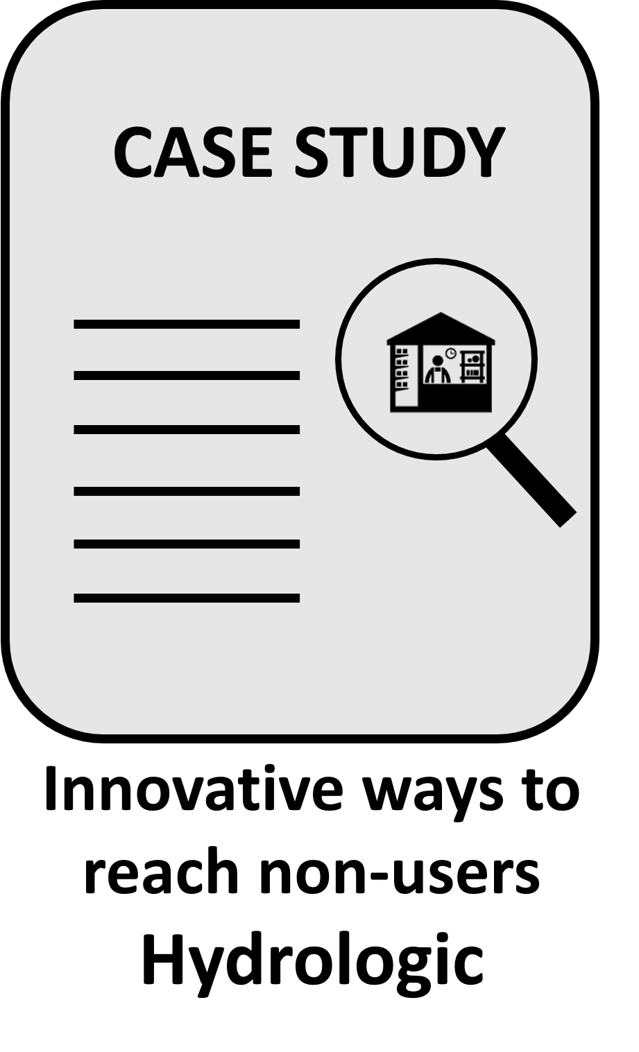 reaching non-users hydrologic case study